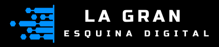 La Gran Esquina Digital